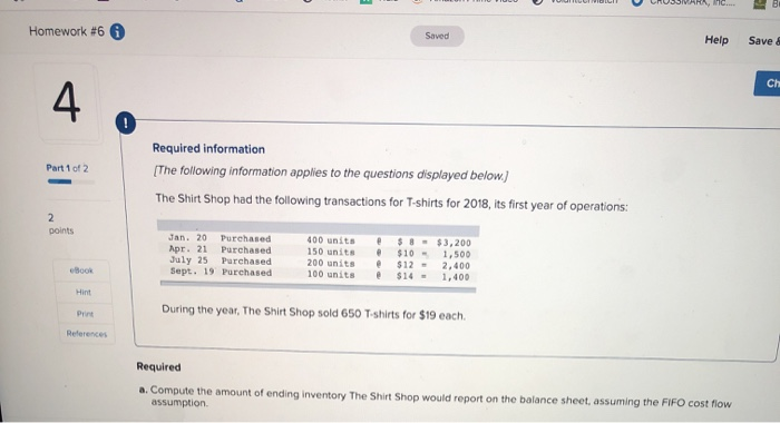  Saved Homework #6 6 Help Saved CH Required information The following