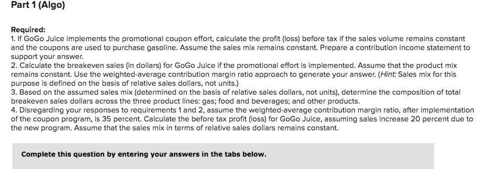 9-6] [The following information applies to the questions displayed below.] GoGo Juice