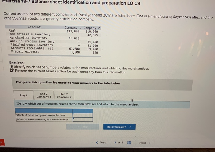  Exercise 18-7 Balance sheet identification and preparation LO C4 Current assets
