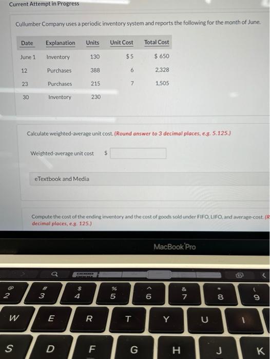  Current Attempt in Progress Cullumber Company uses a periodic inventory system