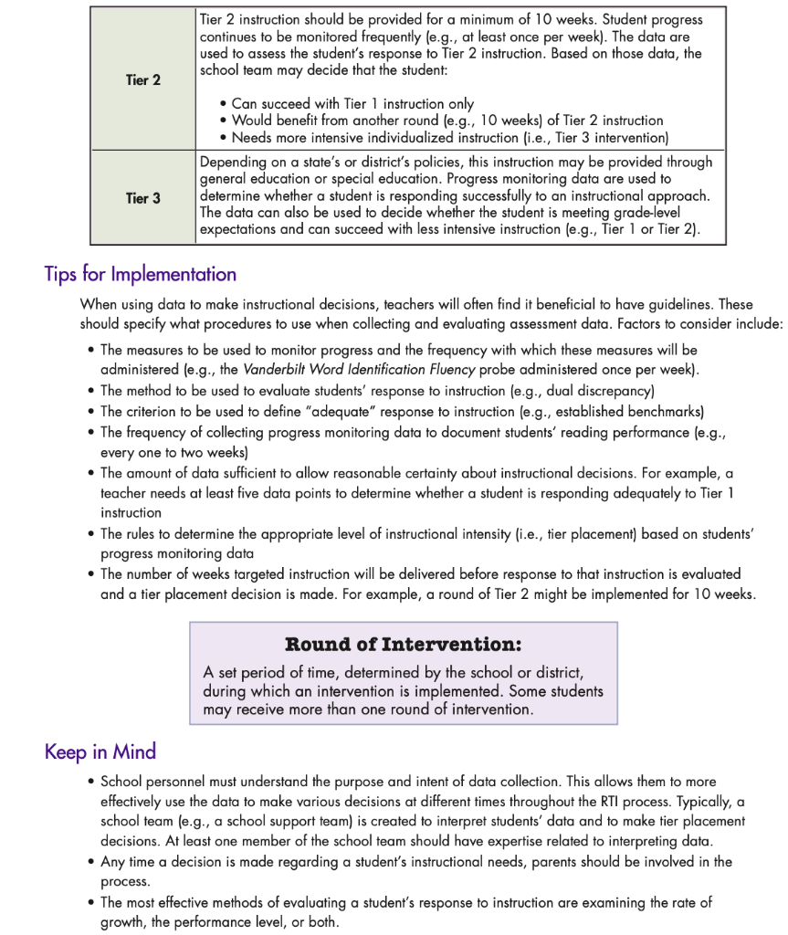 response to intervention (RTI) approach. There are two prerequisites for using this