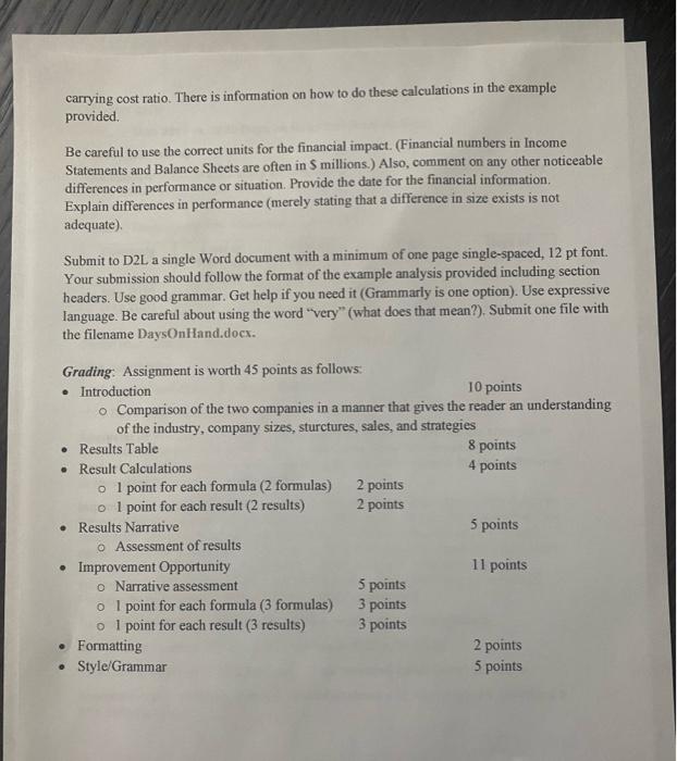 Hand or Days in Inventory provides a metric for comparing supply chain