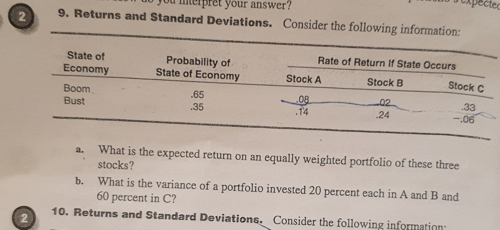  w you muterpret your answer? 9. Returns and Standard Deviations. Consider
