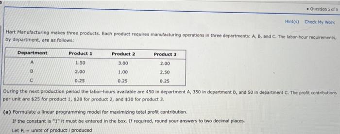 please answer c, d and e and label them Questions of Hint(s)