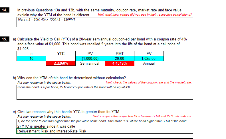 calculated YTM of a bond could b... 16a.In the previous section of
