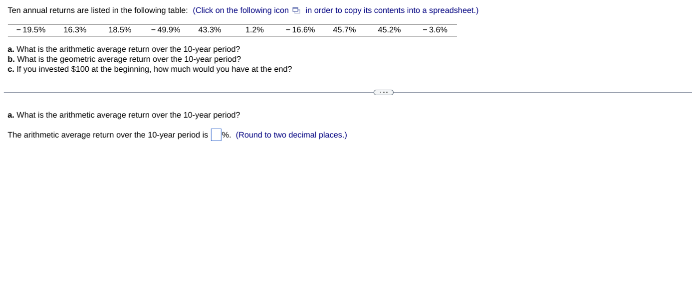 a. What is the arithmetic average return over the 10 -year