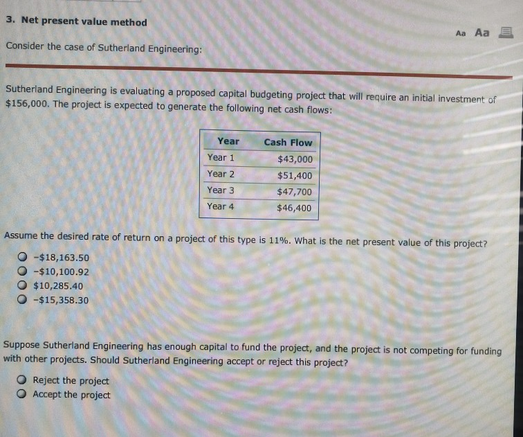  3. Net present value method Aa Aa Consider the case of