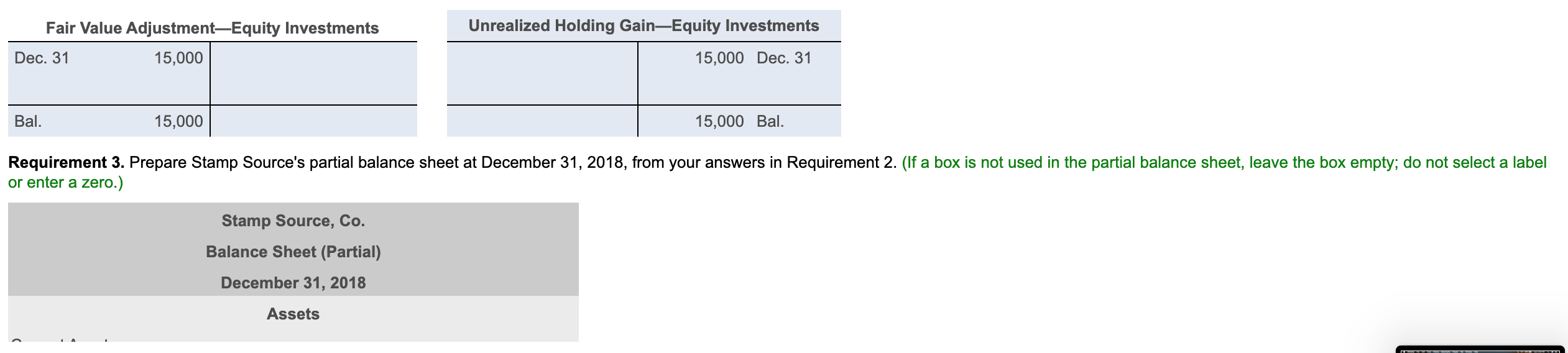 select "No entry required" on the first line of the Accounts and