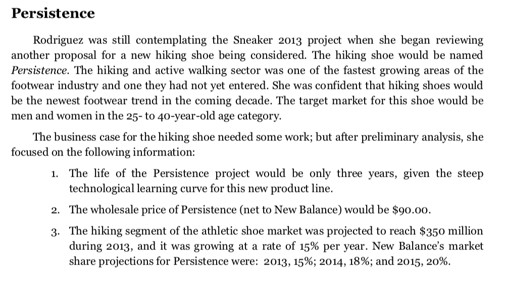 projects payback, net present value, and internal rate of return. The Situation