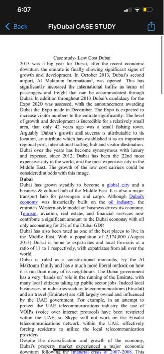  Question 7 Based on the case study, identify two of FlyDubai's