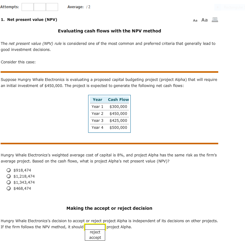  Average:/2 Attempts 1. Net present value (NPV) Aa Aa Evaluating cash