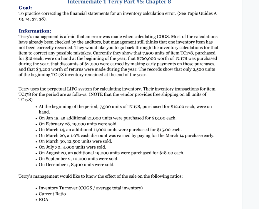 To practice correcting the financial statements for an inventory calculation error. (See