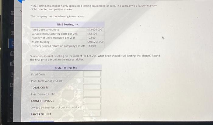  NMZ Testing inc, makes highly specialized testing equipment for cans. The