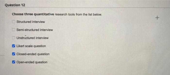 choose correct answer and what is the quantative research to and qualtative