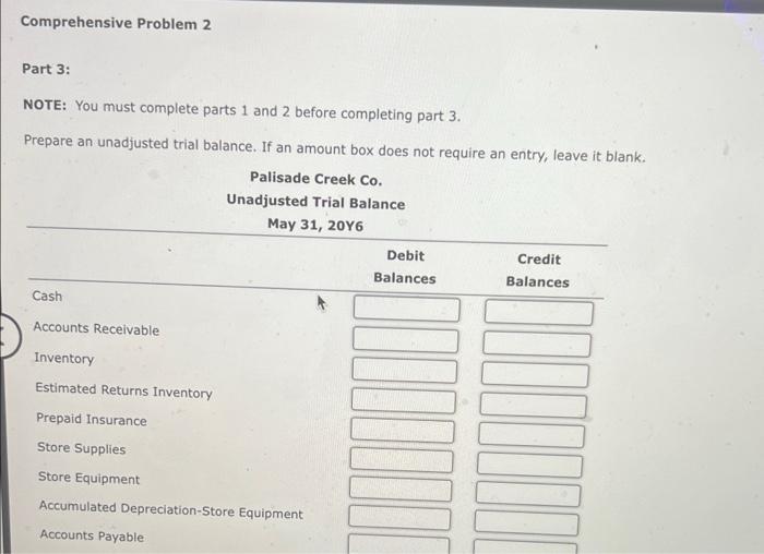  Comprehensive Problem 2 Part 3: NOTE: You must complete parts 1