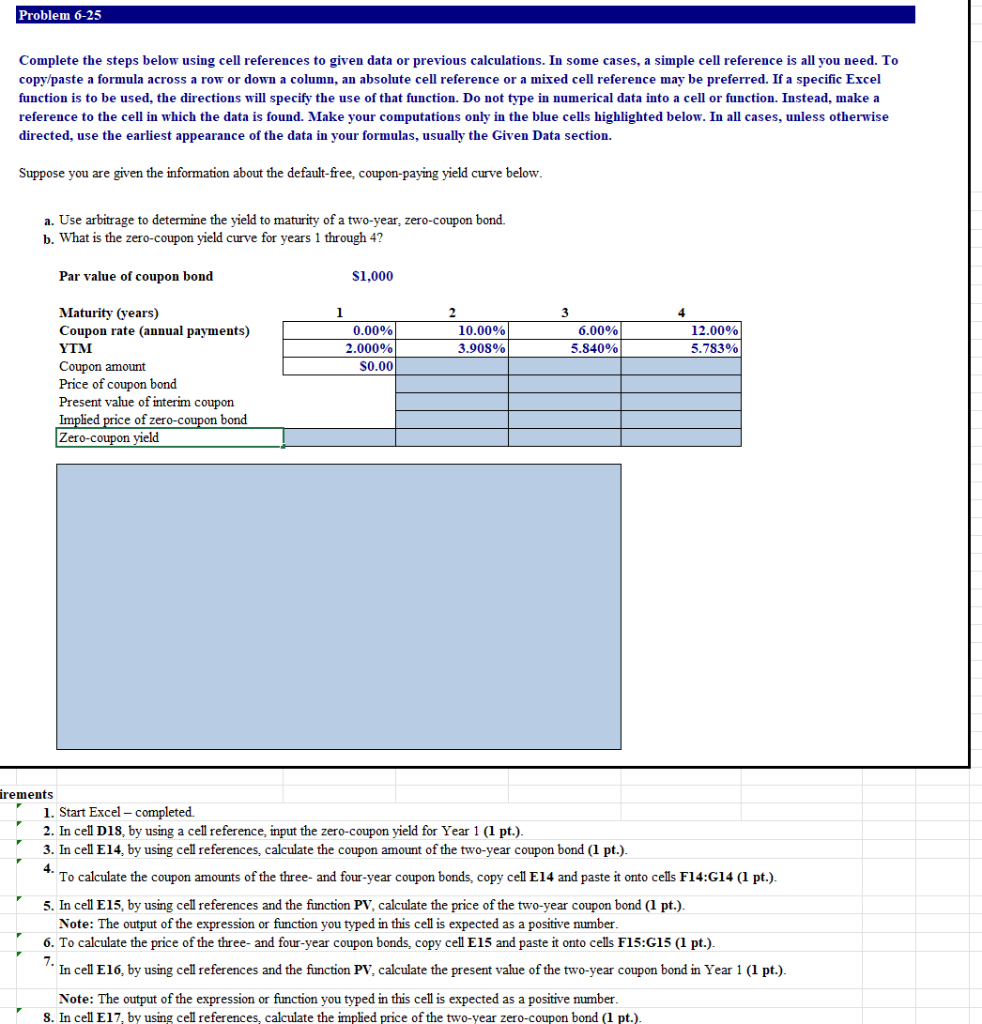 a column, an absolute cell reference or a mixed cell reference may