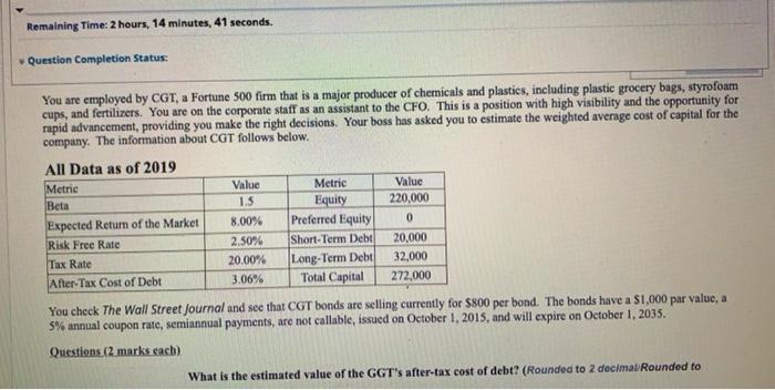  Remaining Time: 2 hours, 14 minutes, 41 seconds. Question Completion Status: