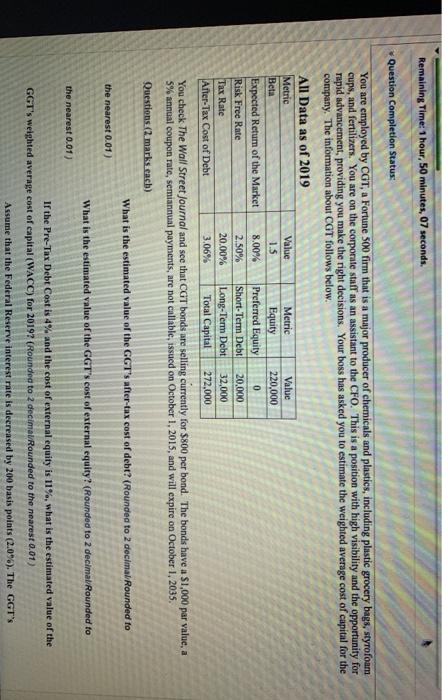 You are employed by CGT, a Fortune 500 firm that is a