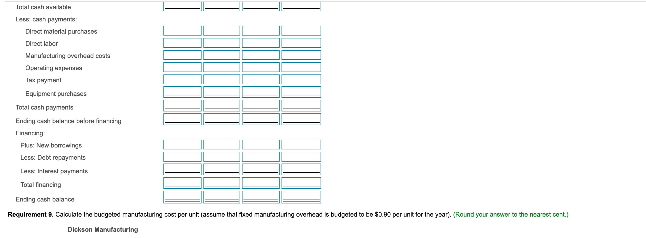 a policy that states that each month's ending inventory of finished goods