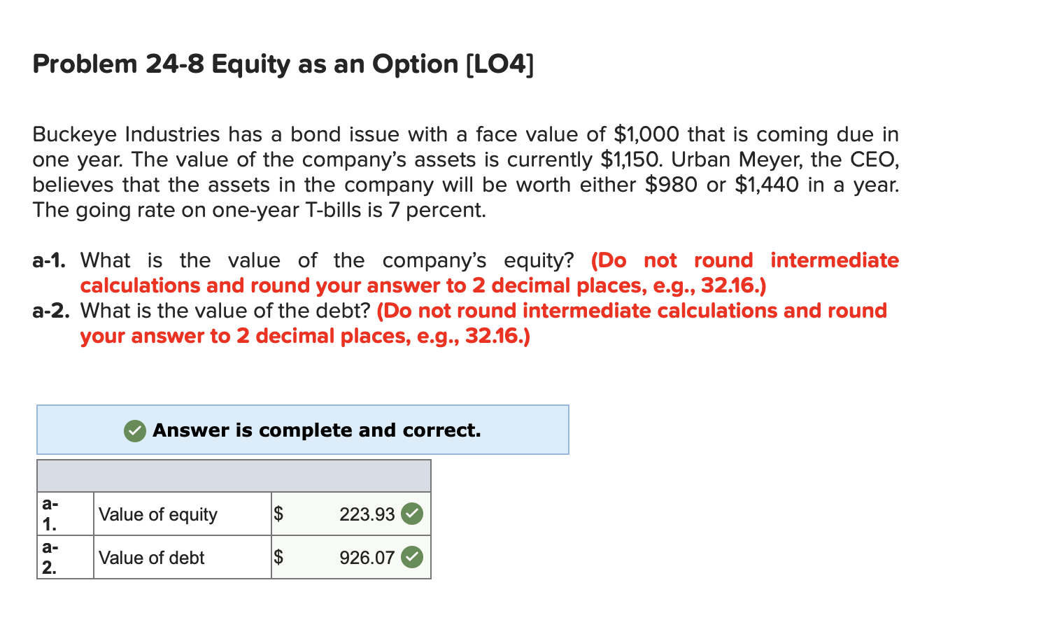 Need help with part B. Problem 24-8 Equity as an Option