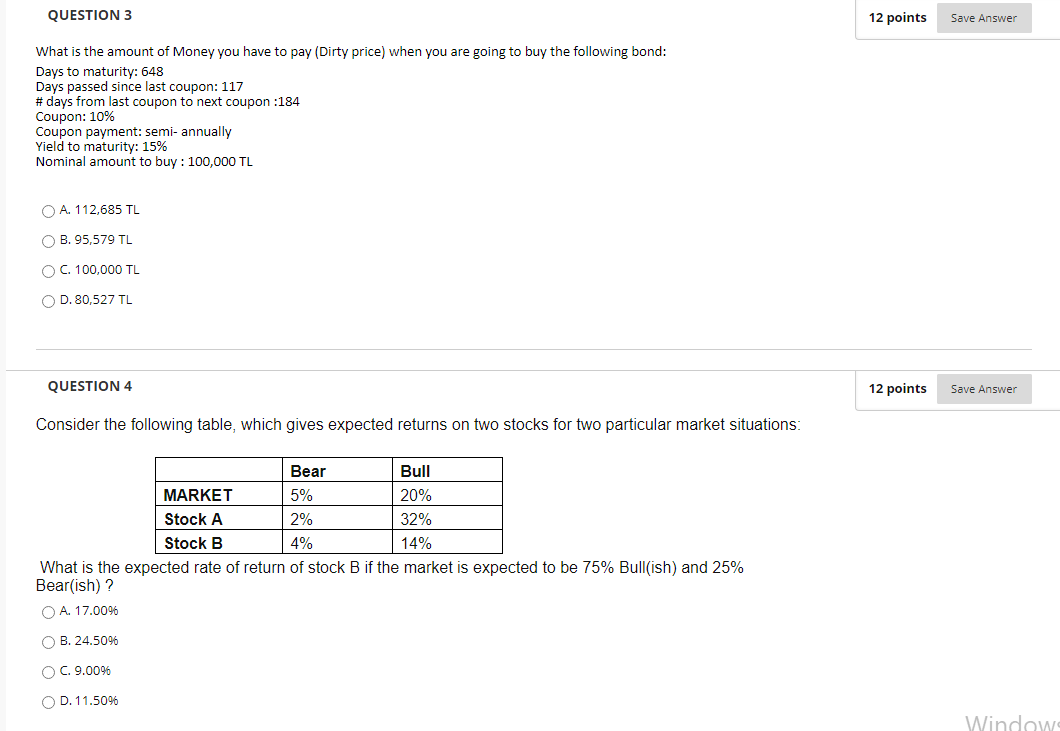 QUESTION 3 12 points Save Answer What is the amount of