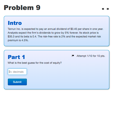 Problem 9 Intro Tanrun Inc. is expected to pay an annual