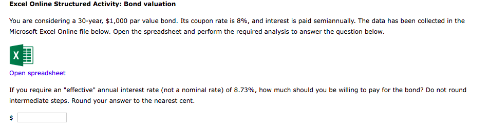  Excel Online Structured Activity: Bond valuation You are considering a 30