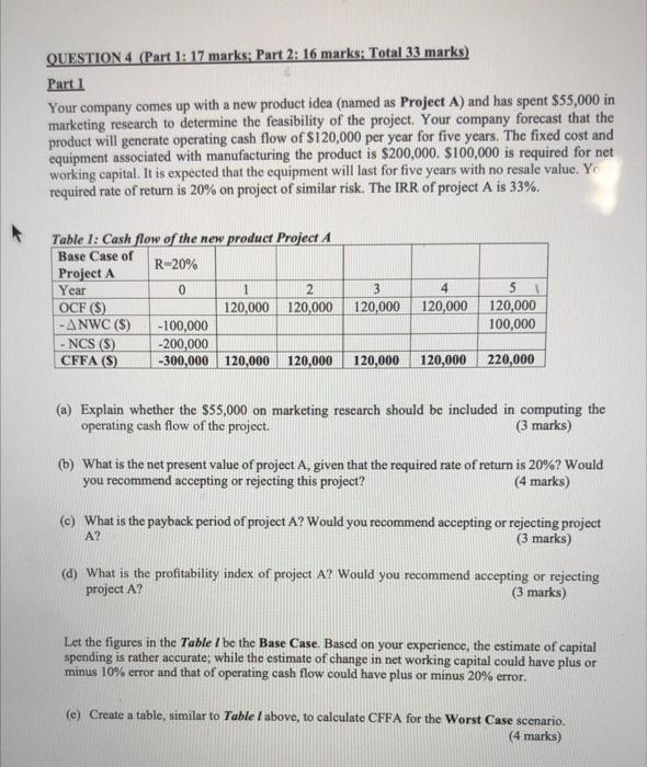 help QUESTION 4 (Part 1: 17 marks: Part 2: 16 marks: Total