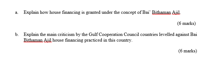  c. Explain how house financing is granted under the concept of