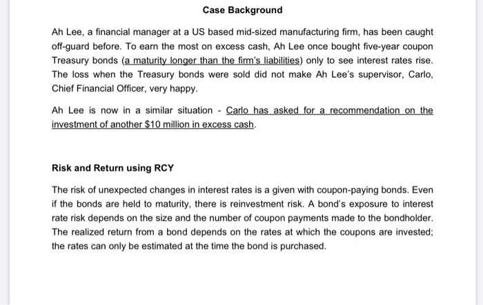  you are required to show your work. no excel. Case Background