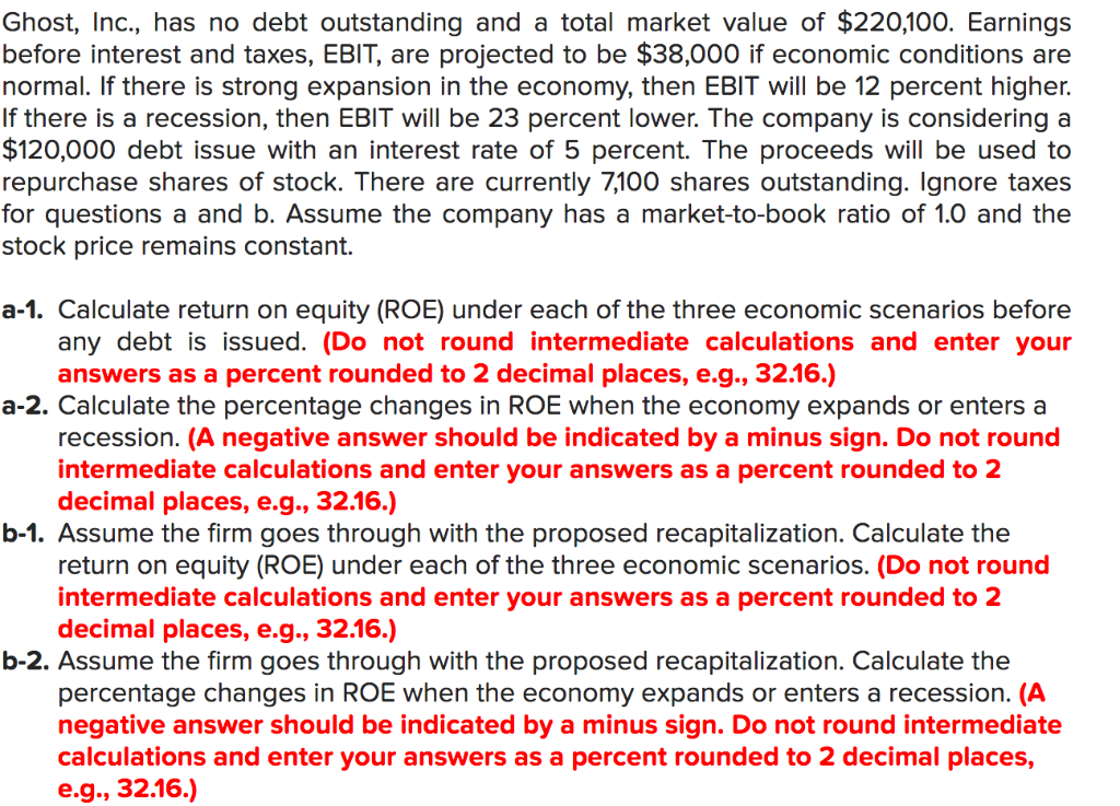 Please answer c-3 given a 21% tax rate. Ghost, Inc., has no