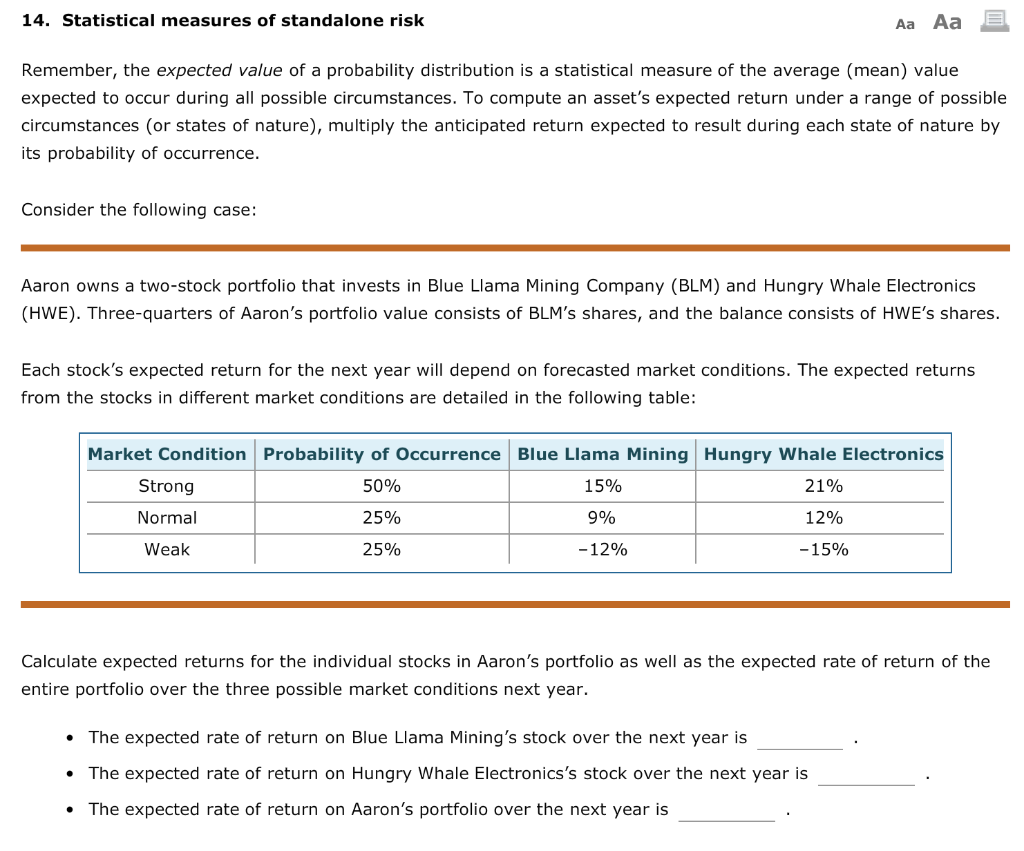14. Statistical measures of standalone risk Aa Aa E Remember, the