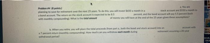  R Problem 148 points) You a planning to save for retirement