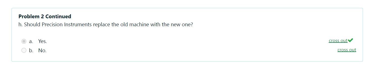 of performing the same functions as the old one. Both machines belong