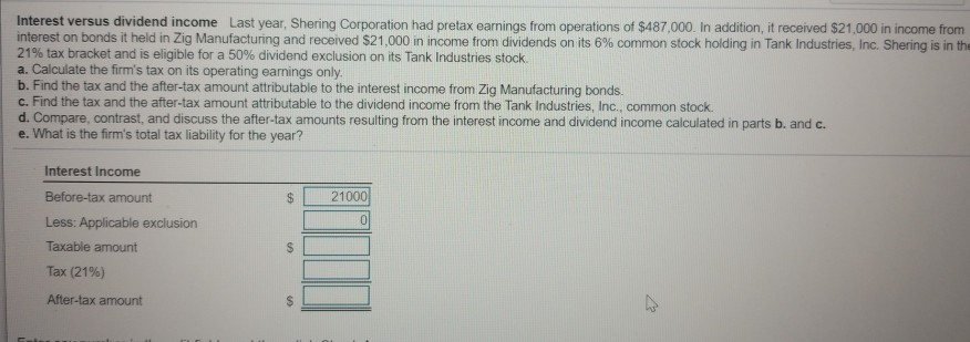 Please show steps for parts A through E. Interest versus dividend