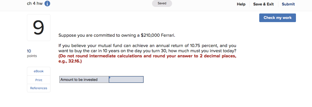 ch 4 hw A Saved Help Save & Exit Submit Check