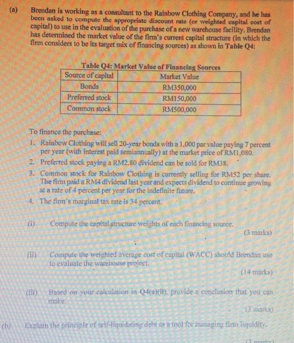 Pls do step by step a) Brendan is working as a consultant