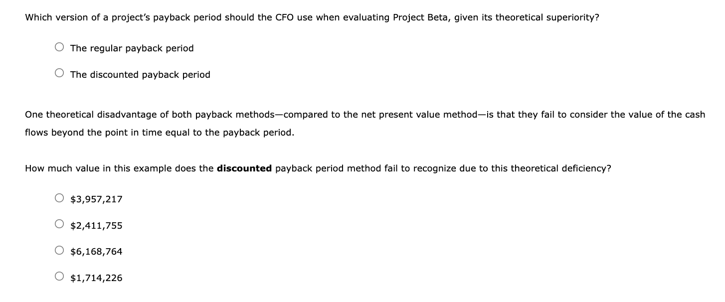 payback period that helps in their capital budgeting decisions. Consider the case