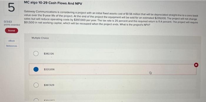  Please help solve asap :( Gateway Communications is considering a project