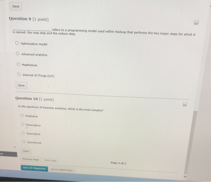  Save Question 9 (1 point) refers to a programming model used