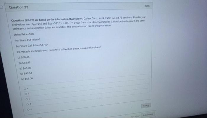 from now time to maturity. Call and put options with the same