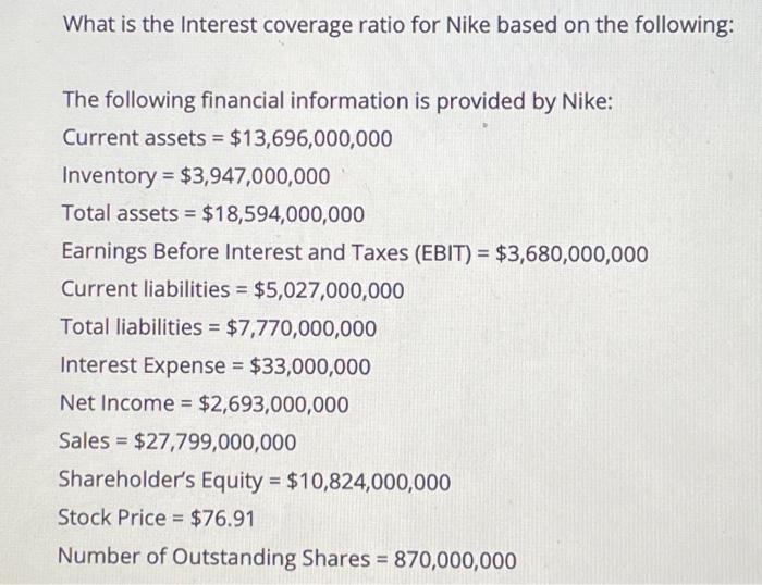  What is the Interest coverage ratio for Nike based on the