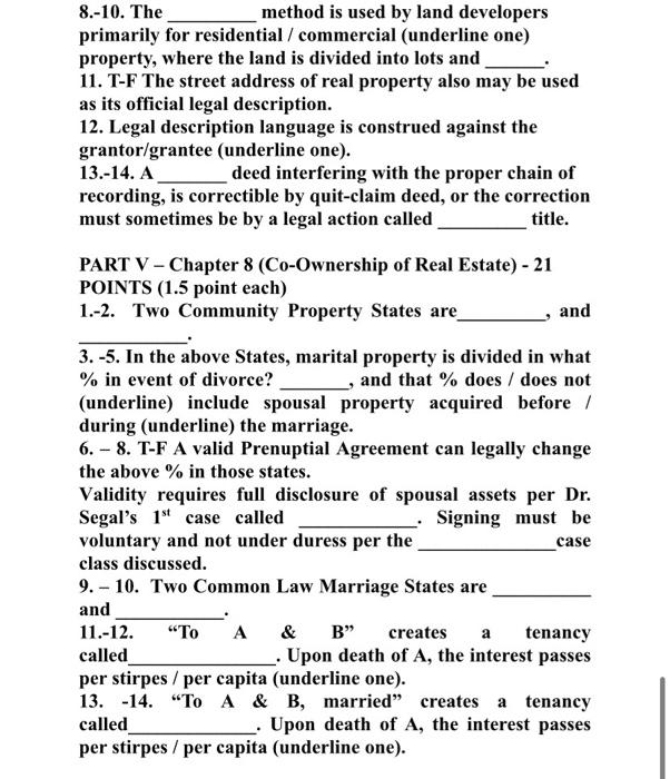  8.-10. The method is used by land developers primarily for residential