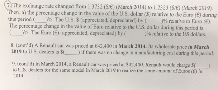  work with this would be great! 7. The exchange rate changed