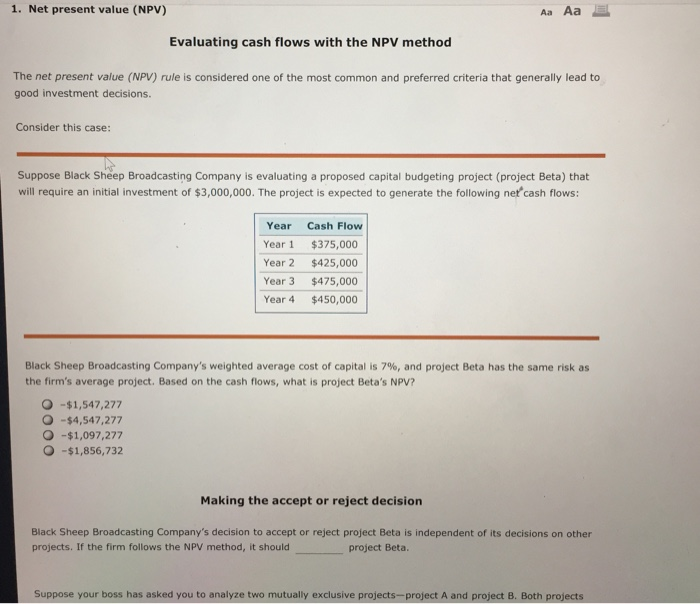  1. Net present value (NPV) Aa Aa E Evaluating cash flows