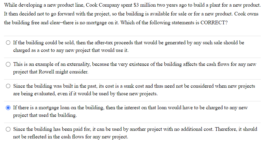  While developing a new product line, Cook Company spent $3 million