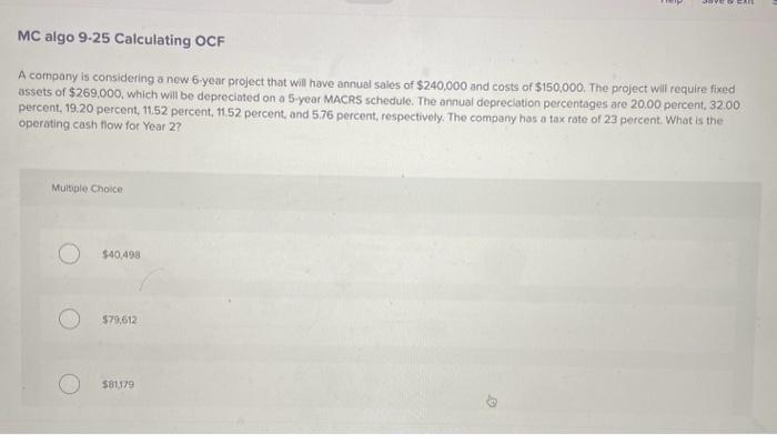 annual sales of $445,000 and costs of $305,000. The project will require