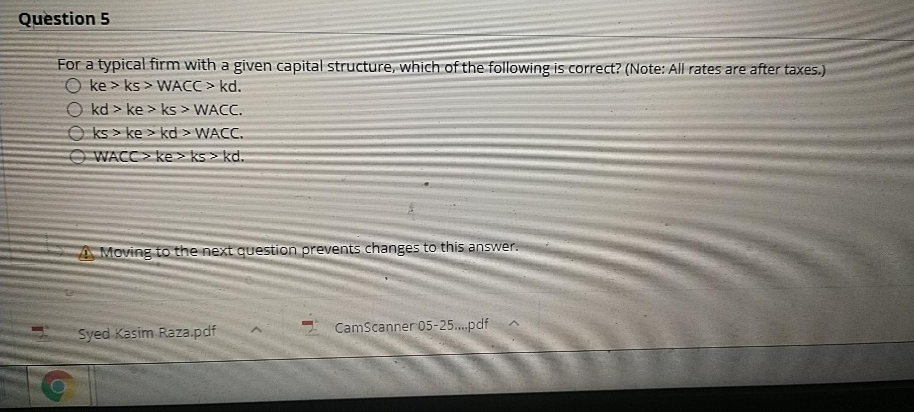 please answer quickly Question 5 For a typical firm with a