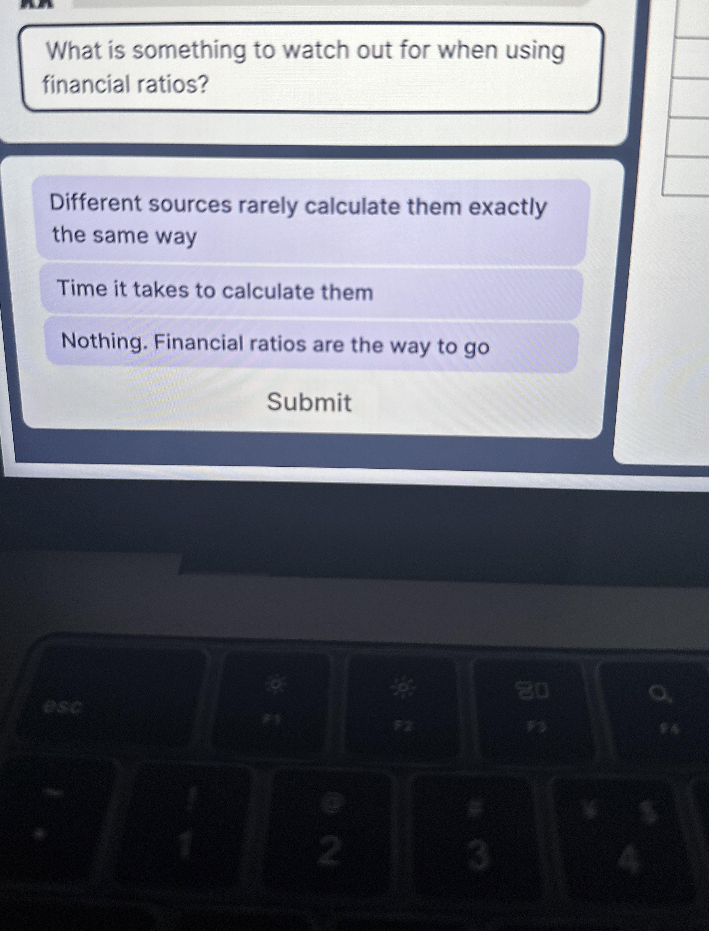  What is something to watch out for when using financial ratios?