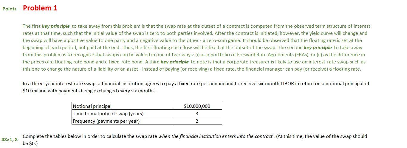 Points Problem 1 The first key principle to take away from